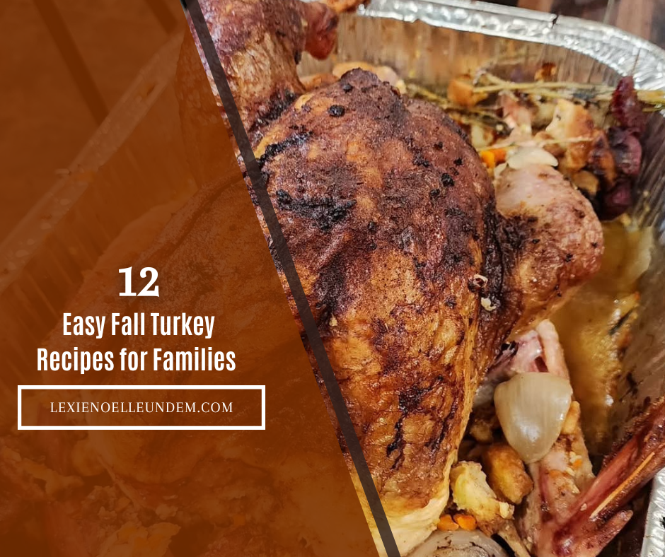 Easy Fall Turkey Recipes