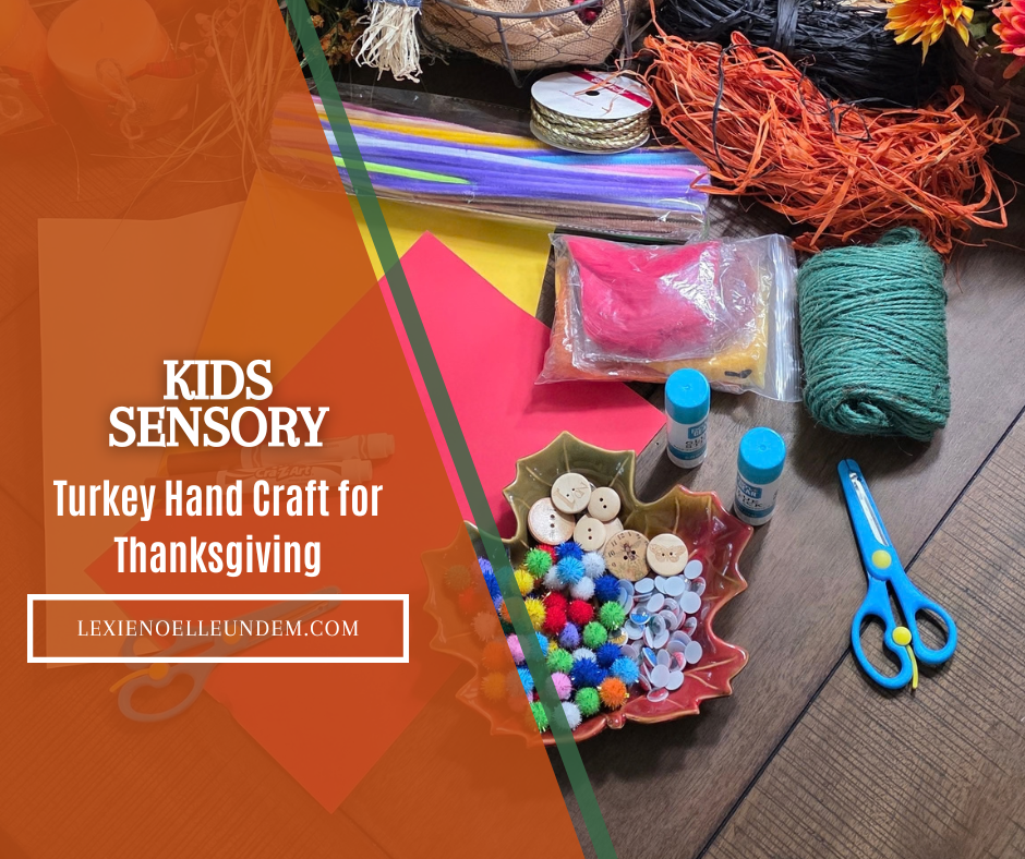 Kids Sensory Turkey Hand Craft for Thanksgiving (So Easy and So Cute)